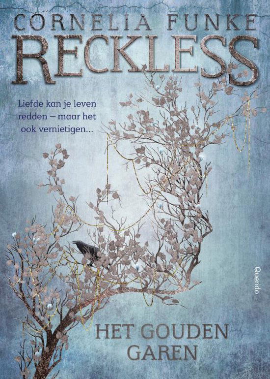 Cornelia Funke - Reckless 3. Het Gouden Garen - nr. 1