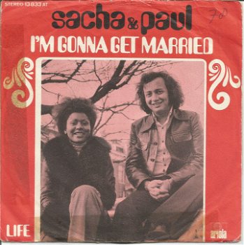 Sacha & Paul ‎– I'm Gonna Get Married (1975) - 0