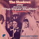 The Shadows ‎– Theme From 'The Deer Hunter' (1979) - 0 - Thumbnail