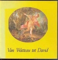 Van Watteau tot David