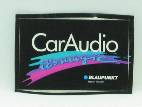 Sticker - Car Audio It's Magic - Blaupunkt Bosch Telecom - 1