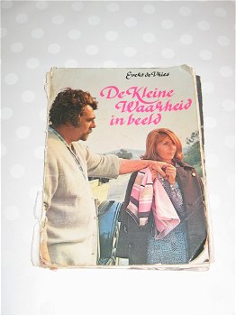 De Kleine Waarheid In Beeld - Evert de Vries - 1971 - NCRV - 0