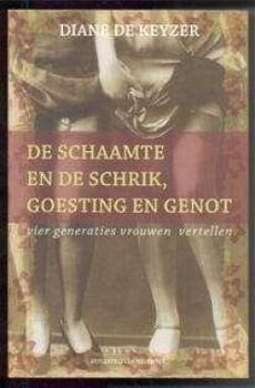 De schaamte en de schrik, goesting en genot, Diane De Keyzer - 0