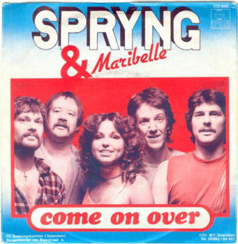Spryng & Maribelle ‎– Come On Over (1981) PALINGPOP - 0