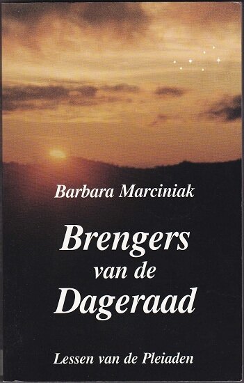 Barbara Marciniak: Brengers van de Dageraad - nr. 1