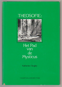 Katherine Tingley: Theosofie, Het Pad van de Mysticus - 0