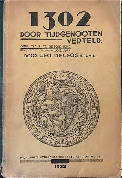 1302 door tijdgenooten verteld, Leo Delfos - 0