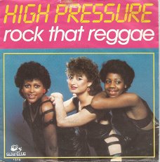 High Pressure ‎– Rock That Reggae (1984)