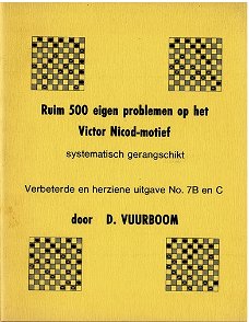 Ruim 500 eigen problemen op het Vicor Nicod-motief (verbeterde uitgave 7B + 7C)