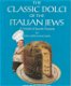 Machlin,Edda Servi - The classic dolci of the italian jews - 0 - Thumbnail