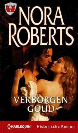 Nora Roberts = Verborgen goud - Harlequin HR 22