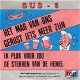 Sus 5 ‎– Het Mag Van Ons Gerust Iets Meer Zijn (1991) - 0 - Thumbnail