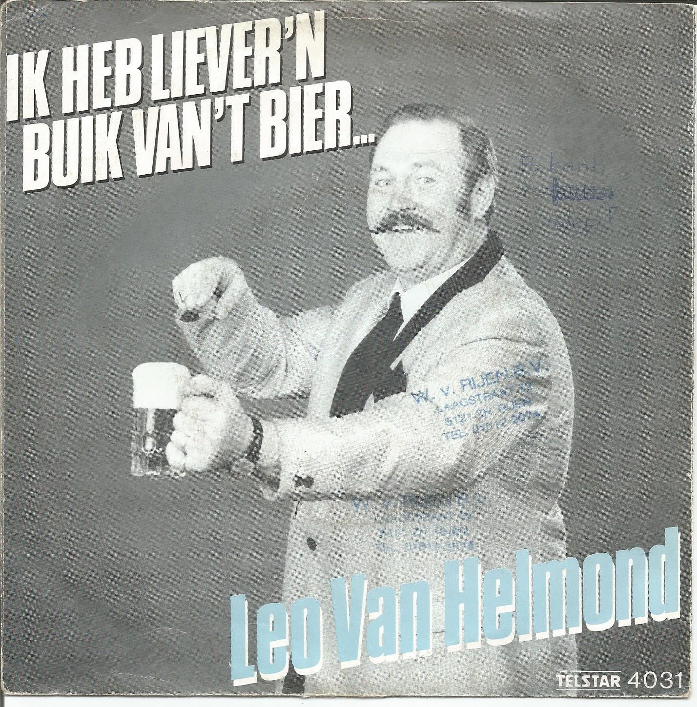 Leo van Helmond – Ik Heb Liever 'n Buik Van 't Bier (1983) - nr. 1