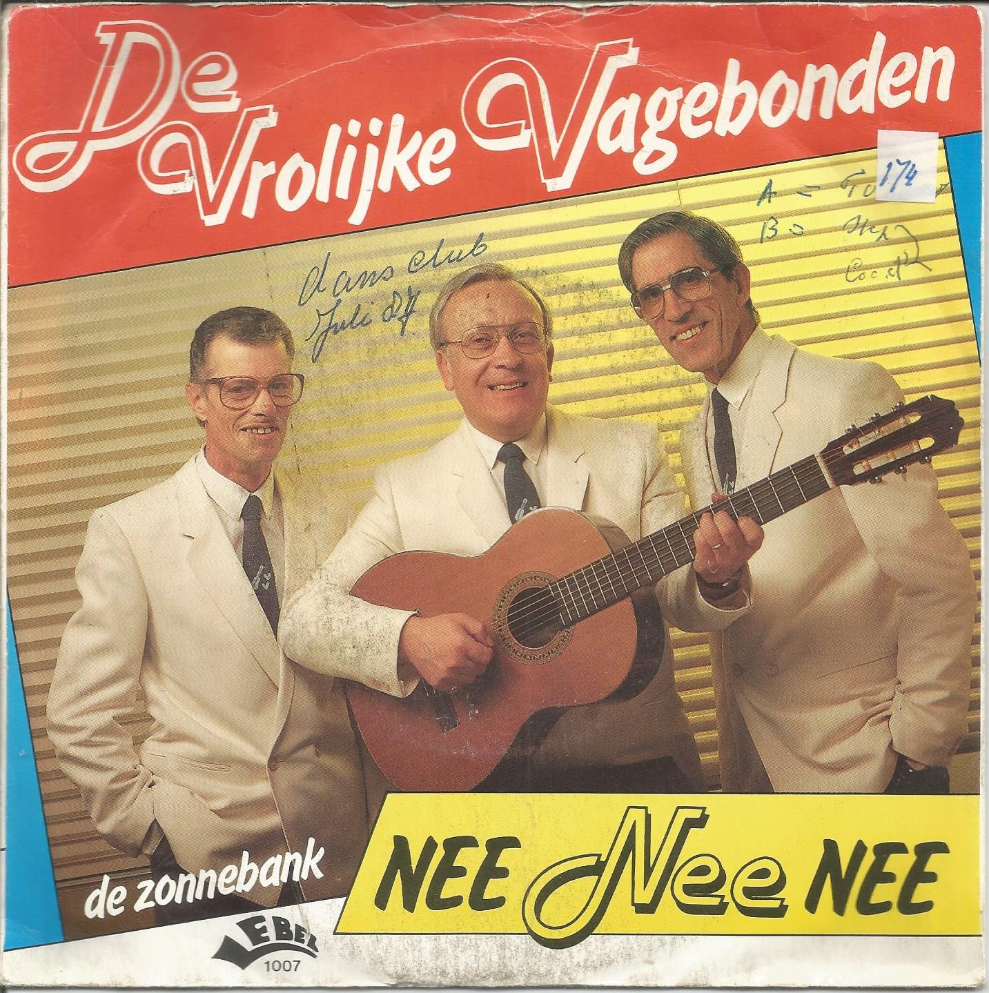 De Vrolijke Vagebonden – Nee Nee Nee (1986) - nr. 1