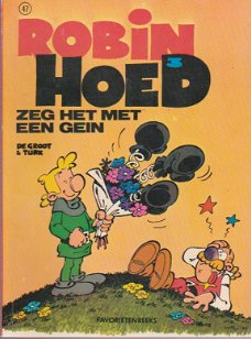 Robin  Hoed 3 Zeg het met een gein