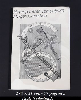 = Repareren van antieke slingeruurwerken =43420 - 0