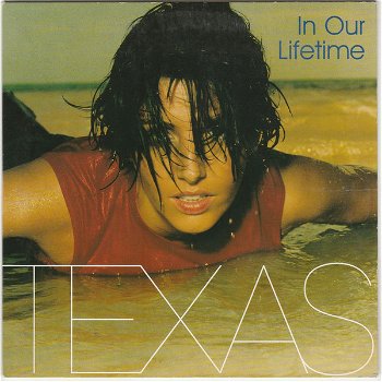 Texas ‎– In Our Lifetime (2 Track CDSingle) - 0