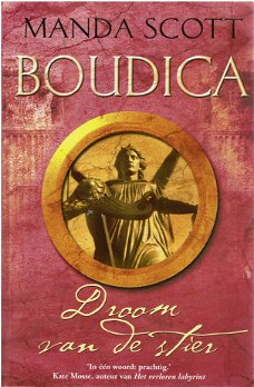 Manda Scott = Droom van de stier - Boudica 2