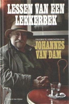 Johannes van Dam  -  Lessen Van Een Lekkerbek  (Hardcover/Gebonden)  Nieuw