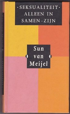 Sun van Meijel: Seksualiteit (hardcover)