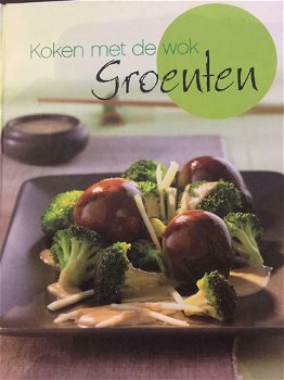 Koken Met De Wok Groenten (Hardcover/Gebonden) Nieuw - 0