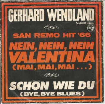 Gerhard Wendland ‎– Nein, Nein, Nein Valentina (1966) - 0