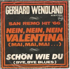 Gerhard Wendland ‎– Nein, Nein, Nein Valentina (1966)