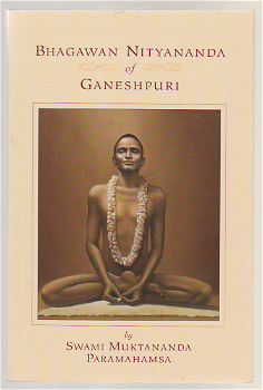 Swami Muktananda Parahamsa: Bhagawan Nitayananda of Ganeshpuri - 0