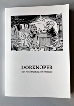 Dorknoper - een voorbeeldig ambtenaar / Marten Toonder / Olivier B. Bommel / Tom Poes - 4