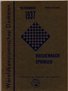 Matchboek WK dammen 1937 Raichenbach Springer - 0