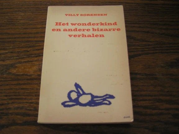 Het wonderkind en andere bizarre verhalen. - nr. 1