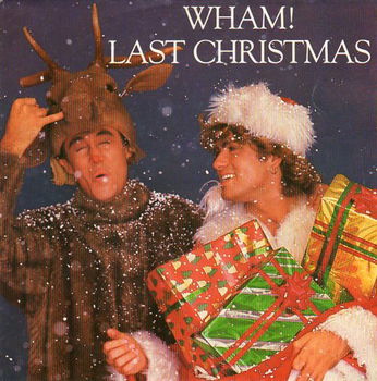 *kerst** Wham! ‎– Last Christmas (1984) - 0