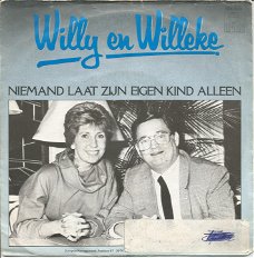 Willy En Willeke ‎– Niemand Laat Zijn Eigen Kind Alleen (1982)