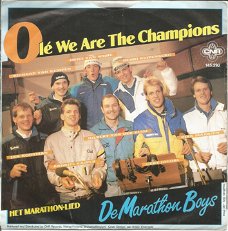 De Marathon Boys ‎– Olé We Are The Champions (1987)