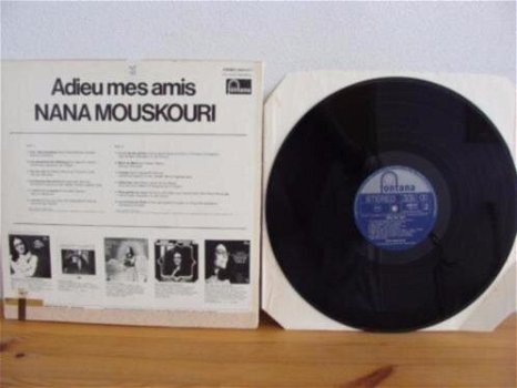 NANA MOUSKOURI - ADIEU MES AMIS uit 1971 Label : Fontana 6499 977 - 1