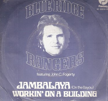 John Fogerty & Blue Ridge Rangers [Creedence] - Jambalaya - 0