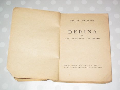 Derina / Het Tere Spel Der Liefde - Gaston Duribreux - 2