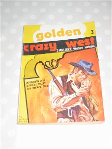 Golden Crazy West