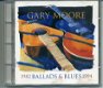 Gary Moore Ballads & Blues 1982-1994 14 nrs cd 1994 ZGAN - 0 - Thumbnail