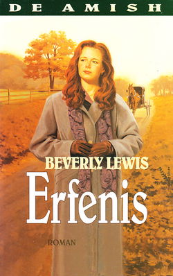 ERFENIS, DE AMISH deel 3 - Beverly Lewis