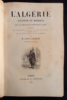 L’Algérie Ancienne et Moderne 1846 Galibert - Algerije - 2