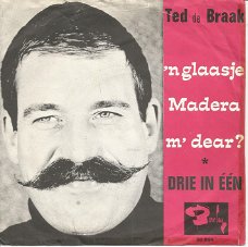 Ted de Braak ‎– 'n Glaasje Madeira, M'Dear? (1966)
