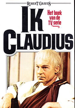 IK CLAUDIUS & CLAUDIUS DE GOD - Robert Graves