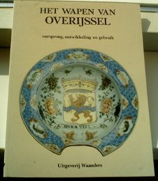 Het wapen van Overijssel(A.J. Mensema, ISBN 90663008090).