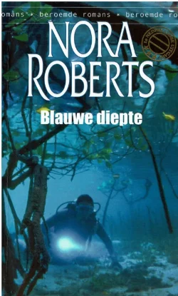 Nora Roberts = Blauwe diepte
