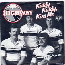 Highway  ‎– Kiddy Kiddy, Kiss Me (1982)