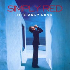 Simply Red ‎– It's Only Love  (CD)