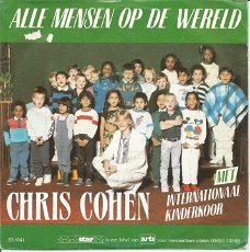 Chris Cohen  ‎– Alle Mensen Op De Wereld (1985)
