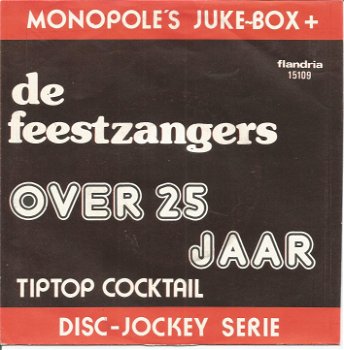 De Feestzangers ‎– Over 25 Jaar (1970) - 0