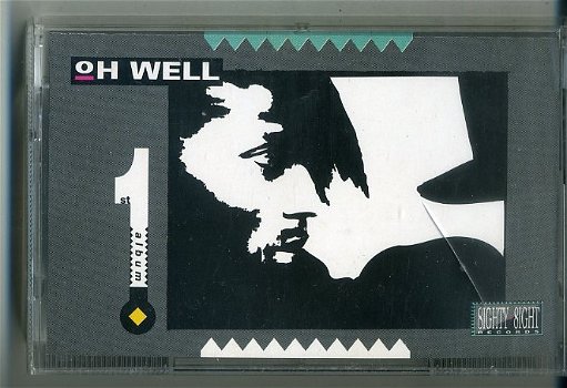 Oh Well 1st Album 10 nrs cassette 1989 als NIEUW - 5